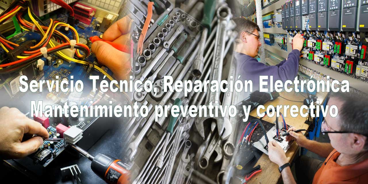 Servicio técnico de reparación electrónica mantenimiento preventivo y correctivo